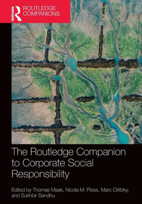 The Routledge Companion to Corporate Social Responsibility (Routledge Companions in Business, Management and Marketing)