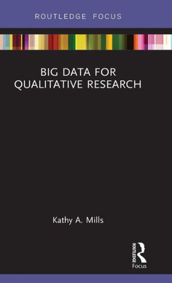 Big Data for Qualitative Research