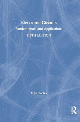 Electronic Circuits: Fundamentals and Applications