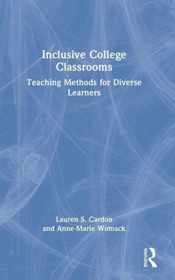 Inclusive College Classrooms