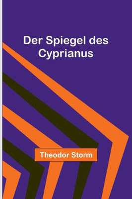 Der Spiegel des Cyprianus (German Edition)