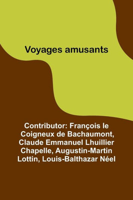 Voyages amusants (French Edition)