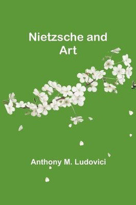 Nietzsche and Art