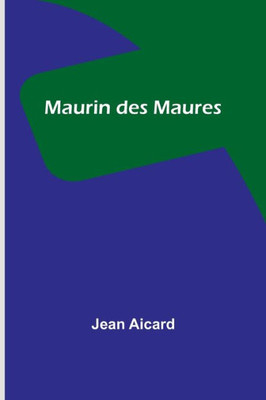 Maurin des Maures (French Edition)