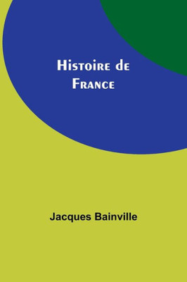 Histoire de France (French Edition)