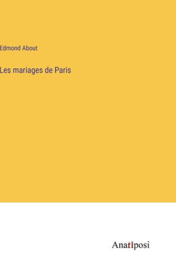 Les mariages de Paris (French Edition)