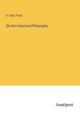 On the Inductive Philosophy