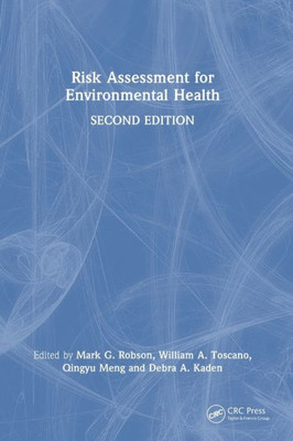 Risk Assessment for Environmental Health