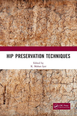 Hip Preservation Techniques