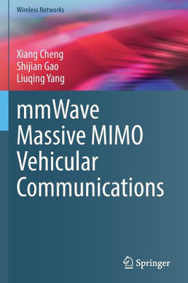 mmWave Massive MIMO Vehicular Communications (Wireless Networks)
