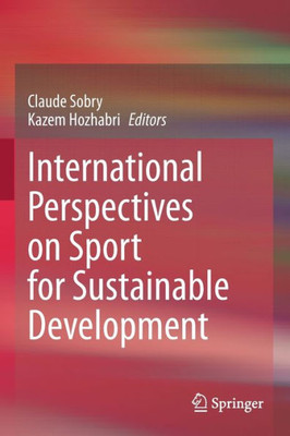 International Perspectives on Sport for Sustainable Development