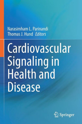 Cardiovascular Signaling in Health and Disease