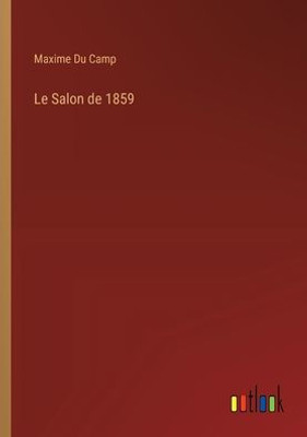 Le Salon de 1859 (French Edition)