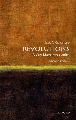 Revolutions: A Very Short Introduction (VERY SHORT INTRODUCTIONS)