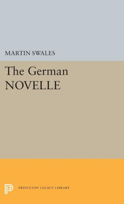 The German NOVELLE (Princeton Legacy Library, 5424)