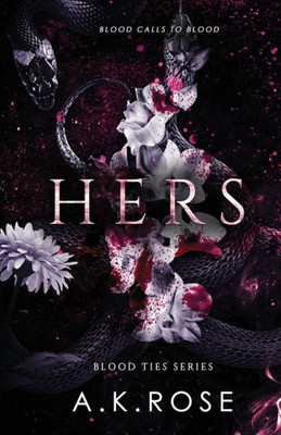 Hers: Alternate Cover Edition (Blood Ties - Alternate Cover Edition)