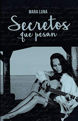 Secretos que pesan (Spanish Edition)