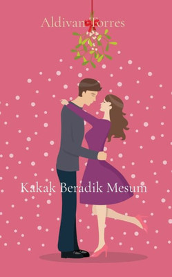 Kakak Beradik Mesum (Indonesian Edition)