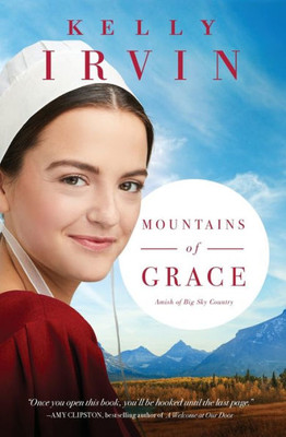 Mountains of Grace (Amish of Big Sky Country)