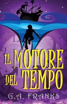 Il motore del tempo (Italian Edition)