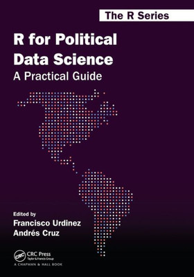 R for Political Data Science (Chapman & Hall/CRC The R Series)