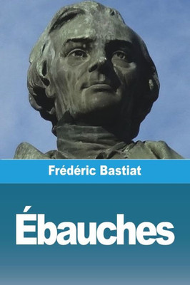 Ébauches (French Edition)