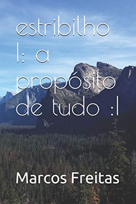 estribilho |: a propósito de tudo :| (Portuguese Edition)