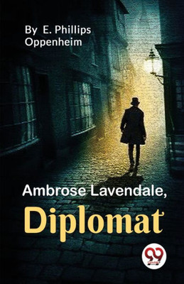Ambrose Lavendale, Diplomat