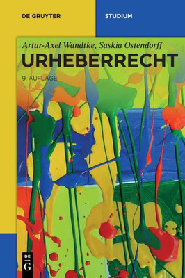 Urheberrecht (de Gruyter Studium) (German Edition)