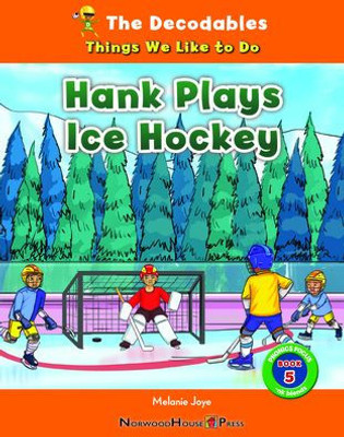 Hank Plays Ice Hockey Hank Plays Ice Hockey