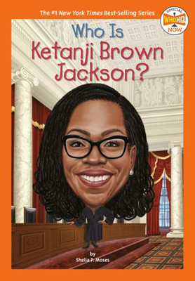 Who Is Ketanji Brown Jackson? (Who HQ Now)