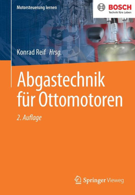 Abgastechnik für Ottomotoren (Motorsteuerung lernen) (German Edition)