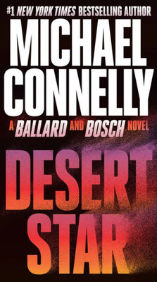 Desert Star (A Renée Ballard and Harry Bosch Novel)