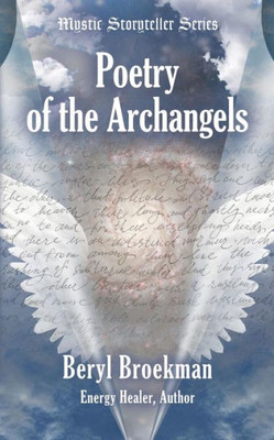 Poetry of the Archangels (Mystic Storyteller)