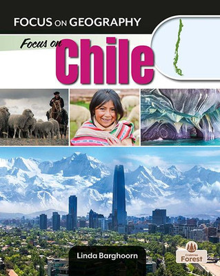 Focus on Chile (Focus on Geography)