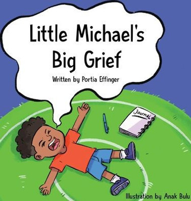 Little Michael's Big Grief