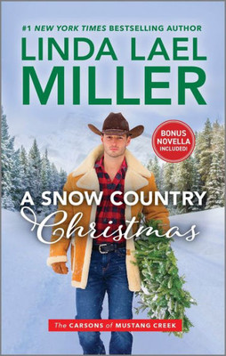 A Snow Country Christmas (The Carsons of Mustang Creek, 4)