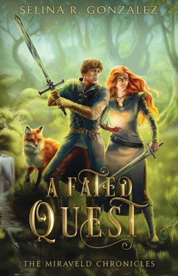 A Fated Quest (The Miraveld Chronicles)