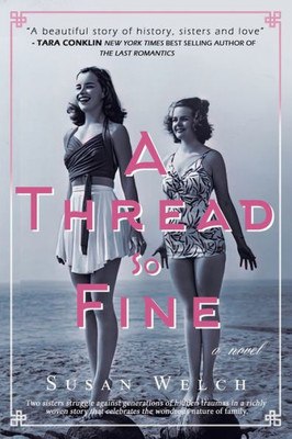 A Thread So Fine: A Novel