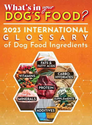 The Ramses Series - 2023 International Glossary of Dog Food Ingredients