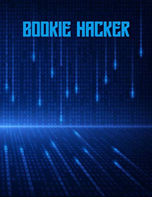 Bookie Hacker: Matched Betting / Casino Tracker - Record Each Bet - Record Monthly/Annual Profits for Casino & Matched Betting - Weekly Bet Club Info ... - Record Site Login Info - Motivation Page