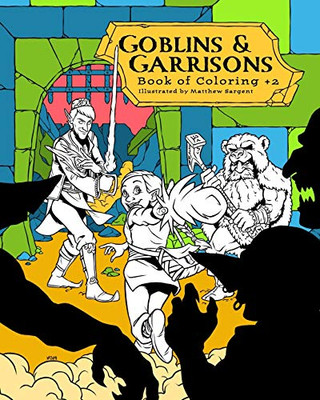 Goblins & Garrisons: Book of Coloring +2