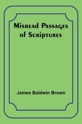 Misread Passages Of Scriptures
