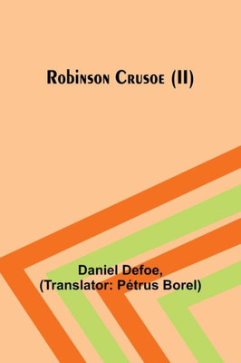 Robinson Crusoe (Ii)