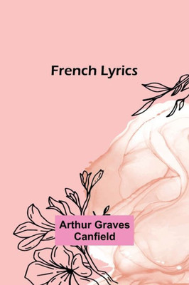 French Lyrics (French Edition)