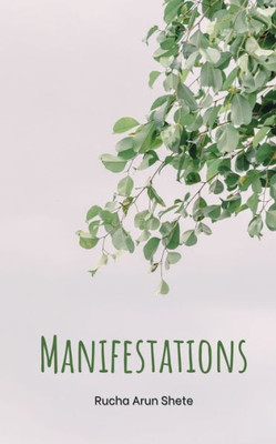 Manifestations