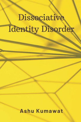 Dissociative Identity Disorder