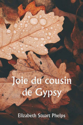 Joie Du Cousin De Gypsy (French Edition)