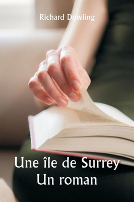 An Isle Of Surrey A Novel (French Edition)