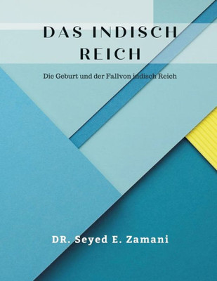 Ancient Indian Empire (Das Indisch Reich) (German Edition)